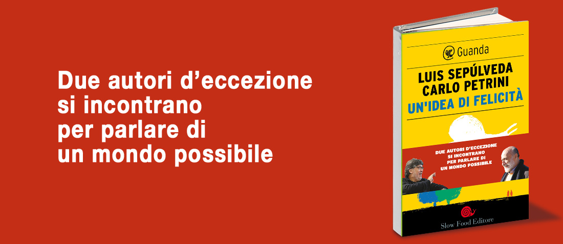 Un’idea di felicità