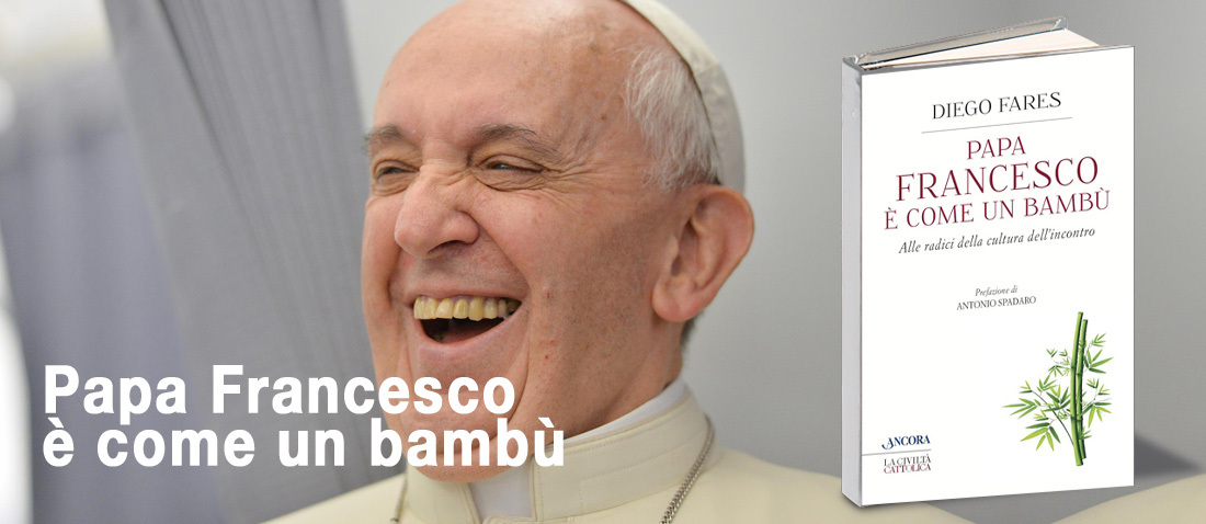 Papa Francesco è come un bambù