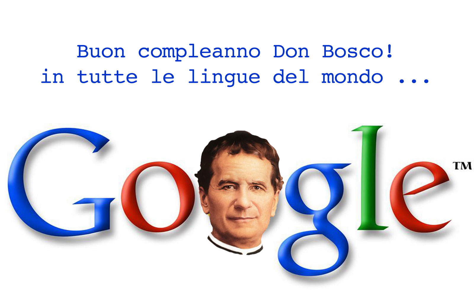 Buon Compleanno Don Bosco