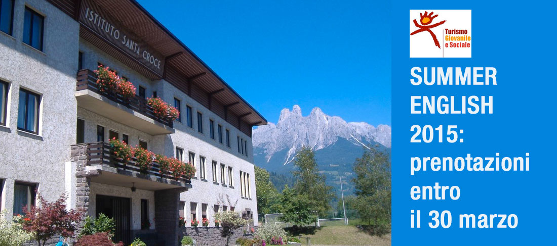 SUMMER ENGLISH 2015: prenotazioni entro il 30 marzo