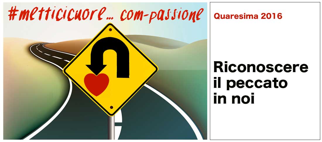 Riconoscere il peccato in noi