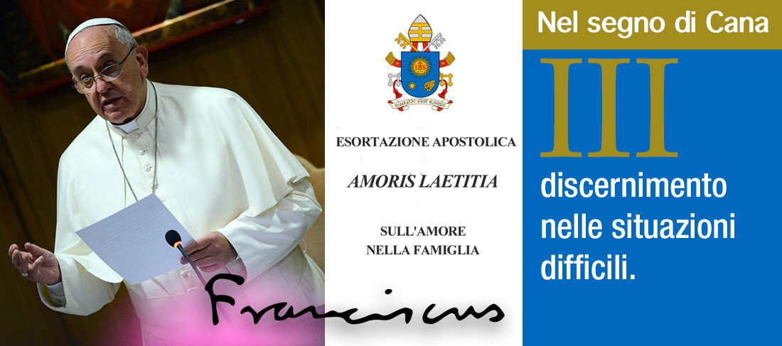 Amoris Laetitia – 3°
