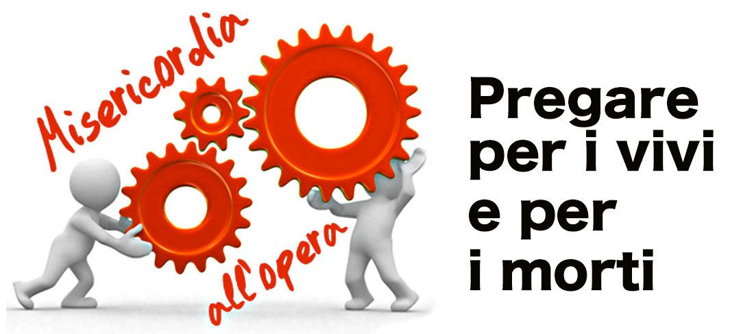 Pregare per i vivi e per i morti