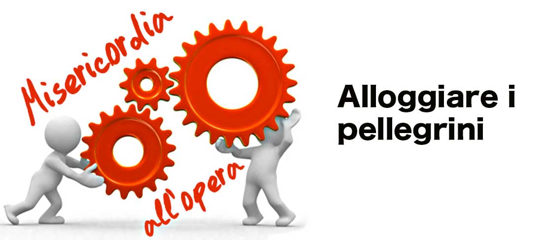 Alloggiare i pellegrini