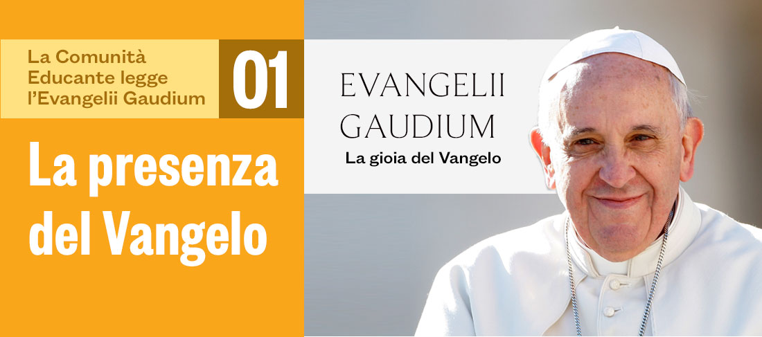 La presenza del Vangelo