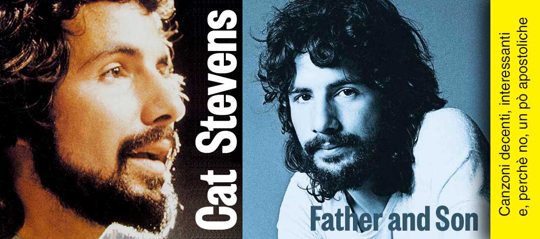 Father and Son | Cat Stevens