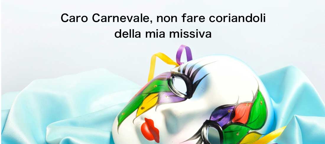 Lettera al Carnevale