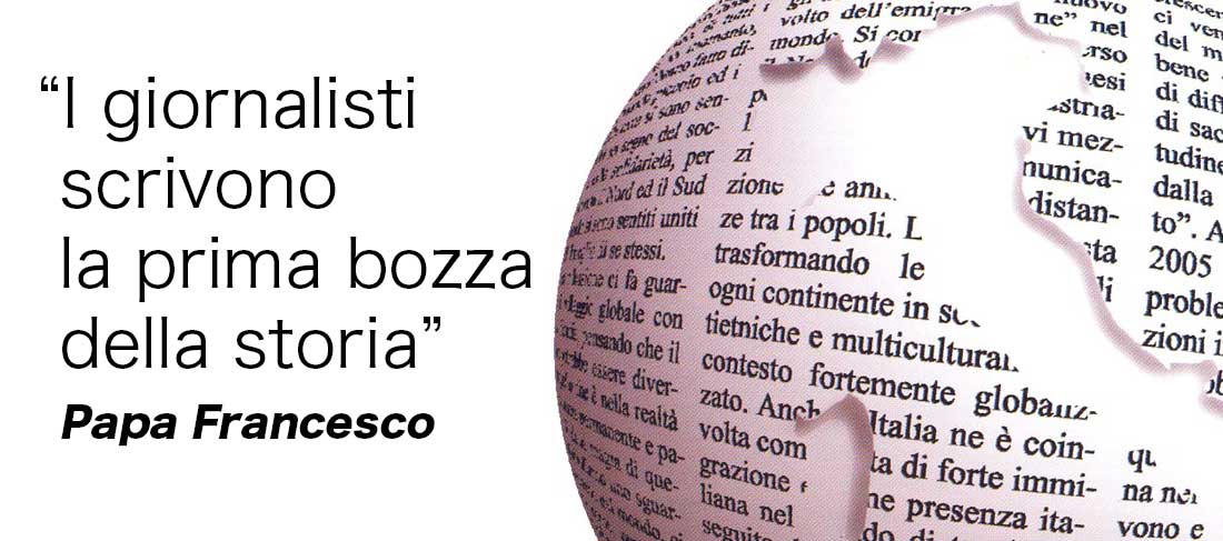 Umiltà e verità nella vocazione giornalistica