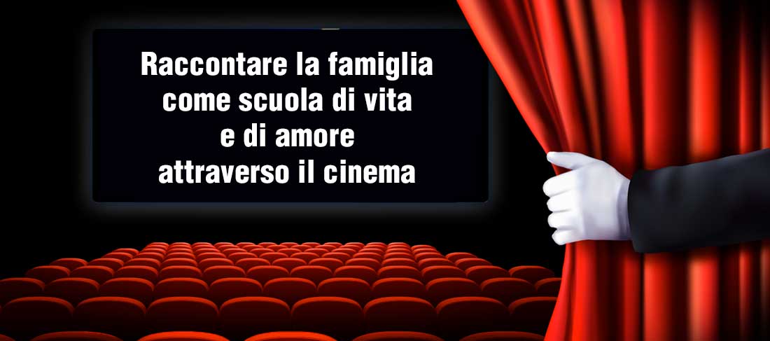 Raccontare la famiglia al cinema