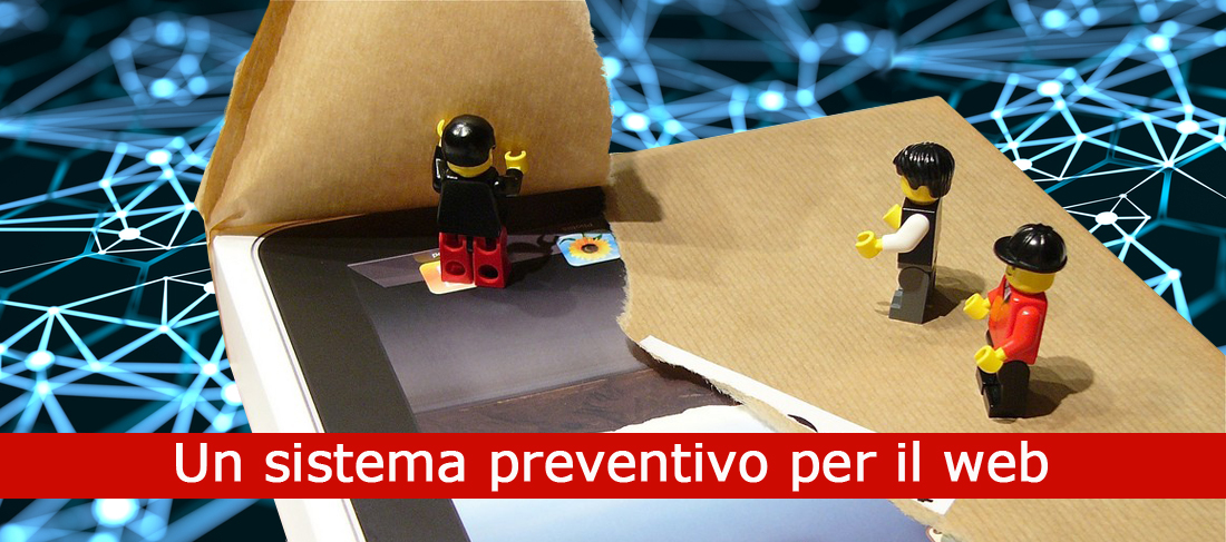 Un “Sistema preventivo” per il web