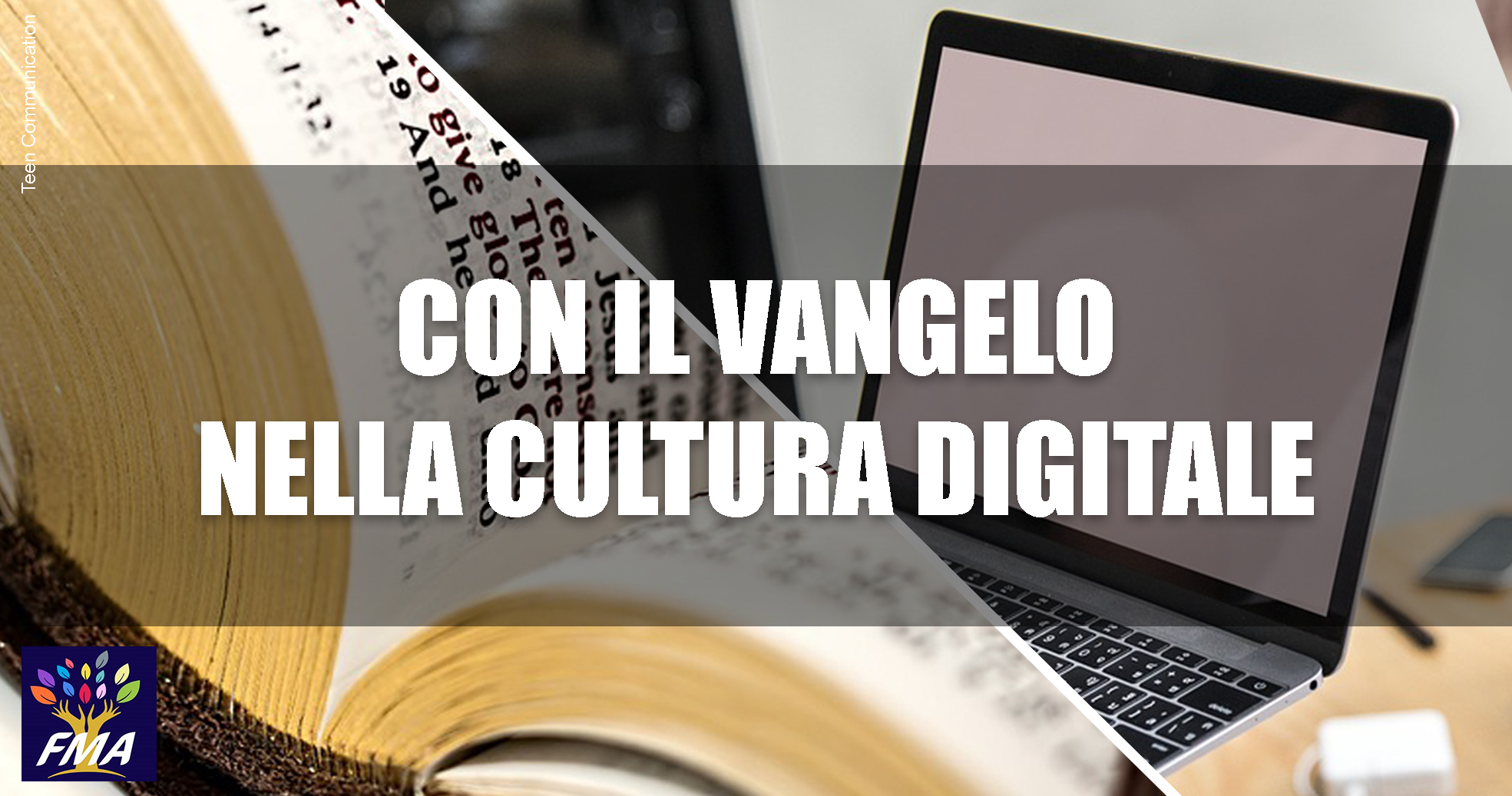 Con il Vangelo nella cultura digitale