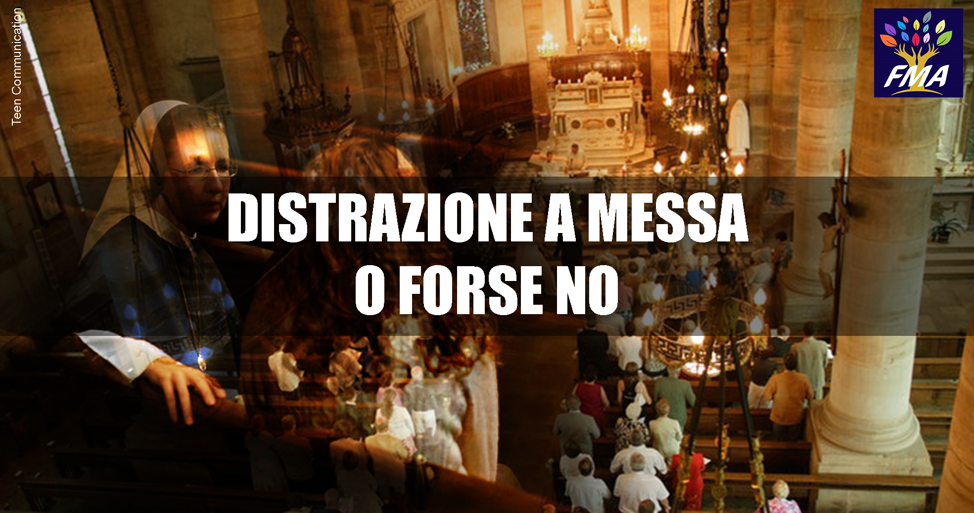 Distrazione a Messa o forse no