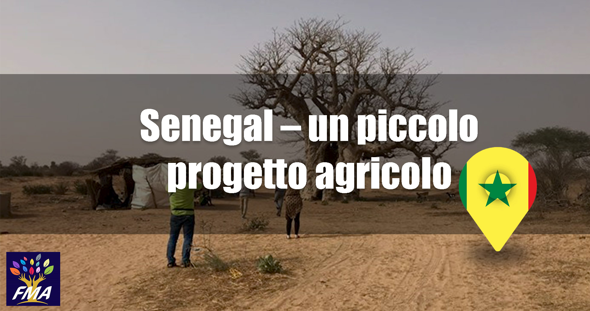 Senegal – Un piccolo progetto agricolo