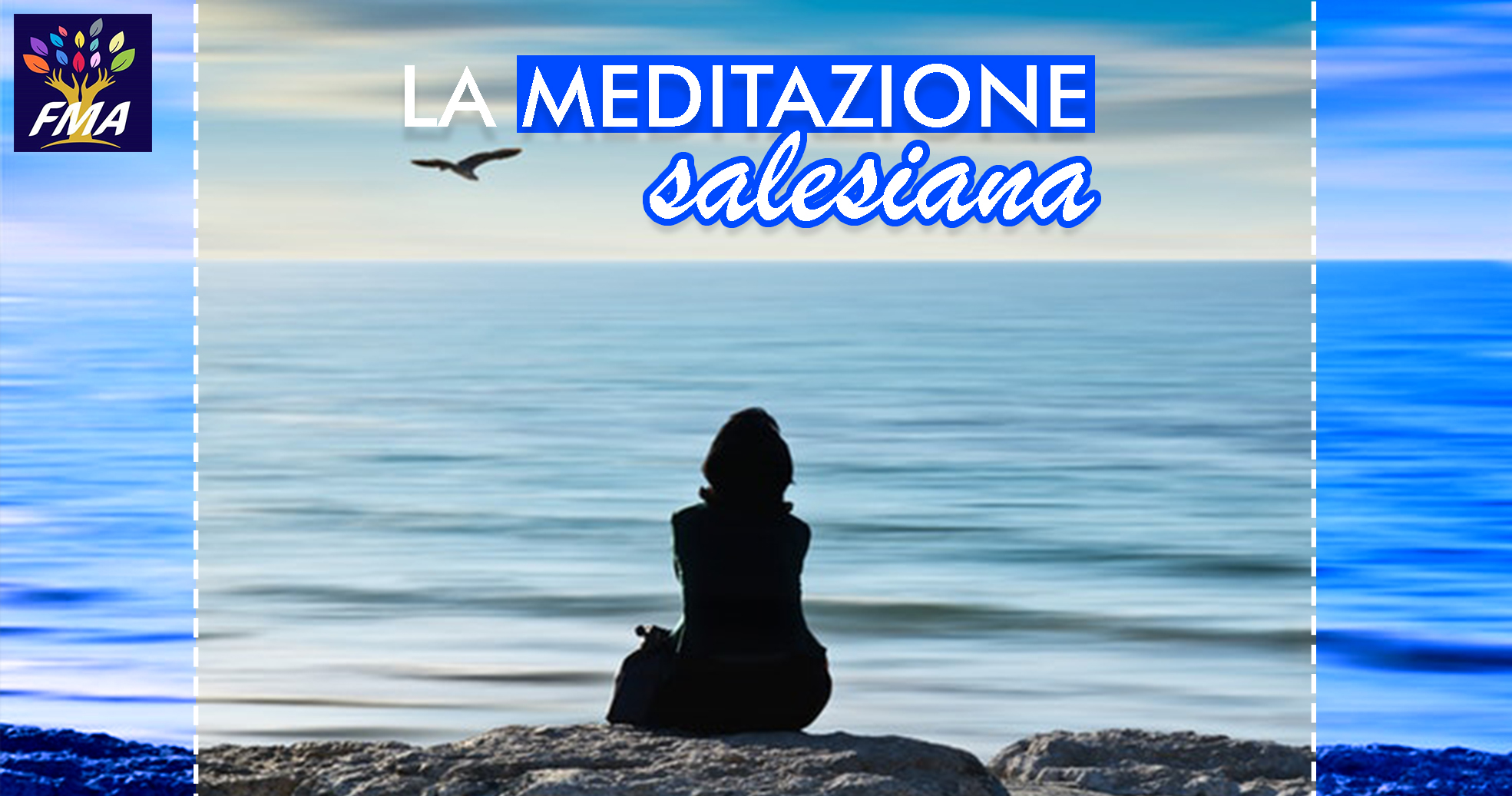 La meditazione salesiana