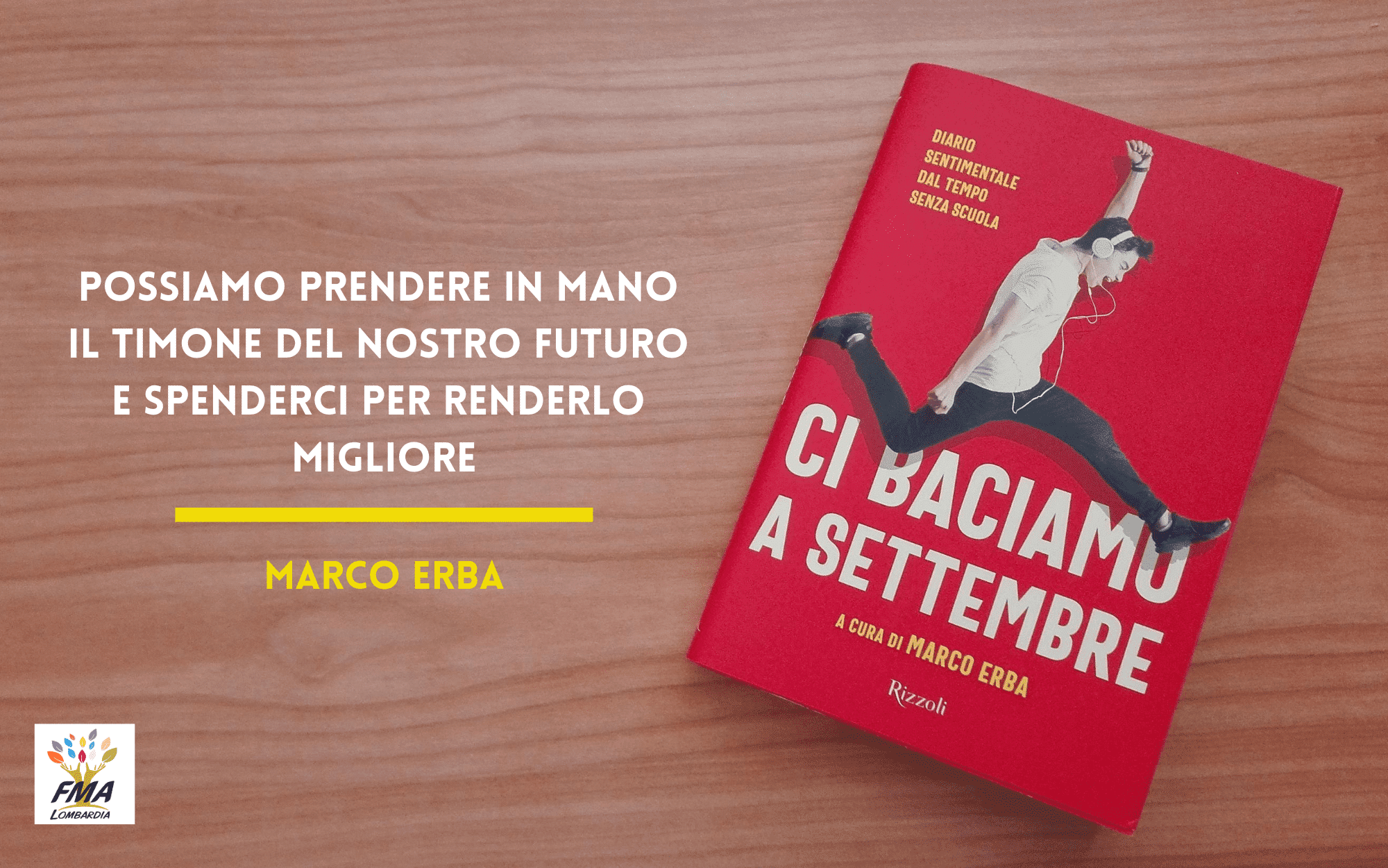 Ci baciamo a settembre