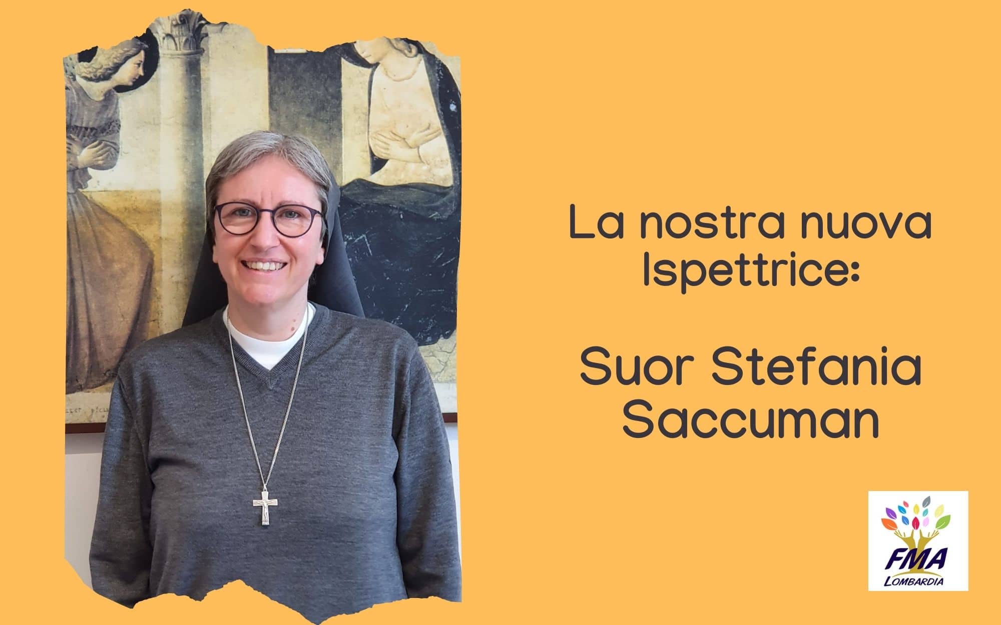 Suor Stefania Saccuman: la nuova Ispettrice