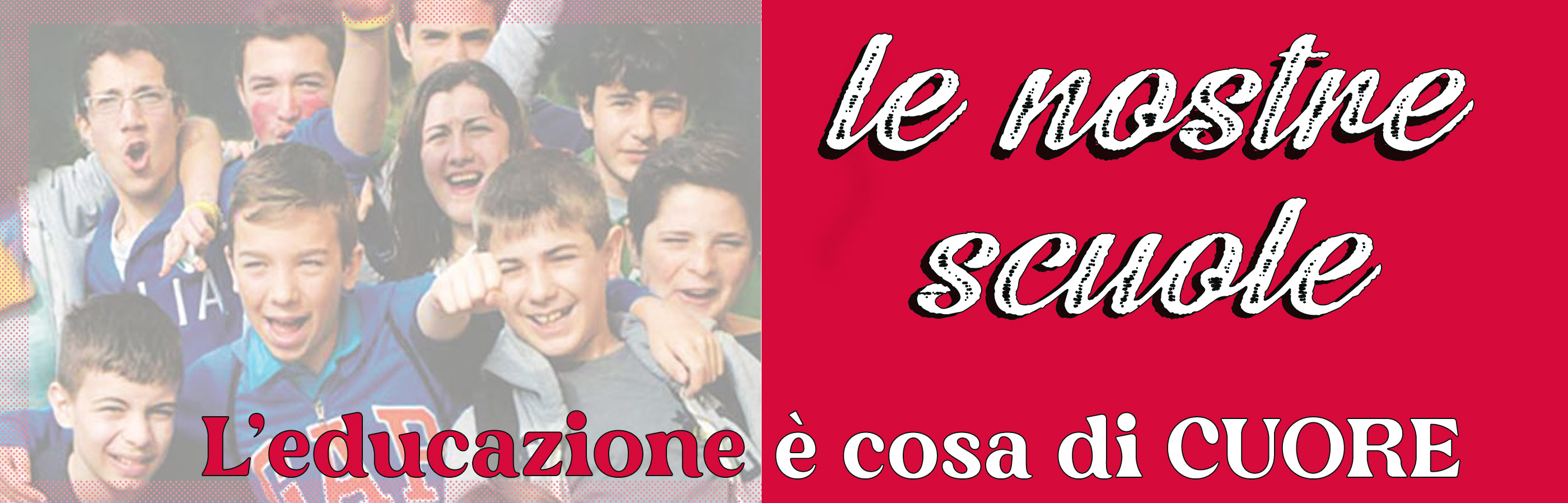 LE NOSTRE SCUOLE