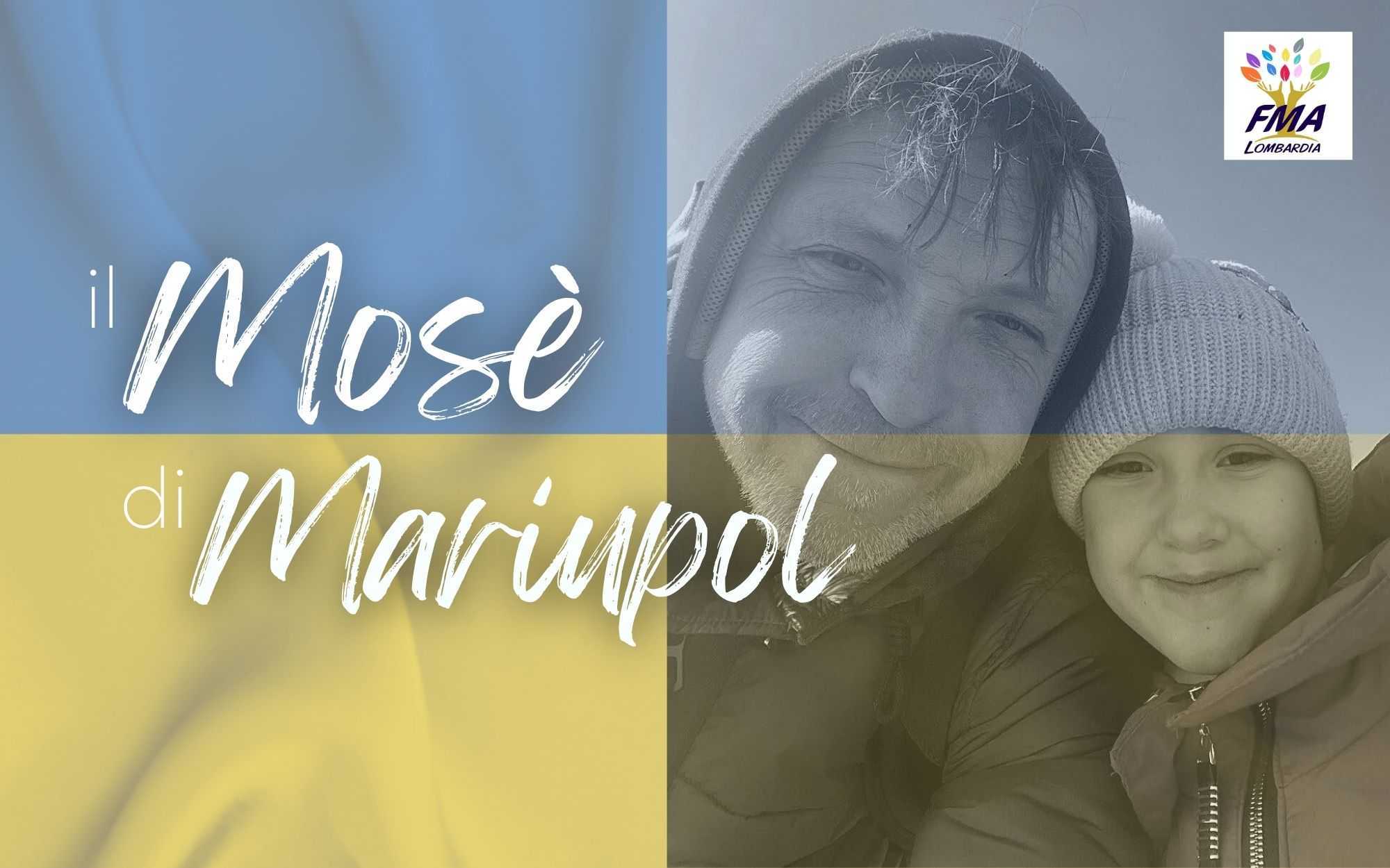 Il Mosè di Mariupol