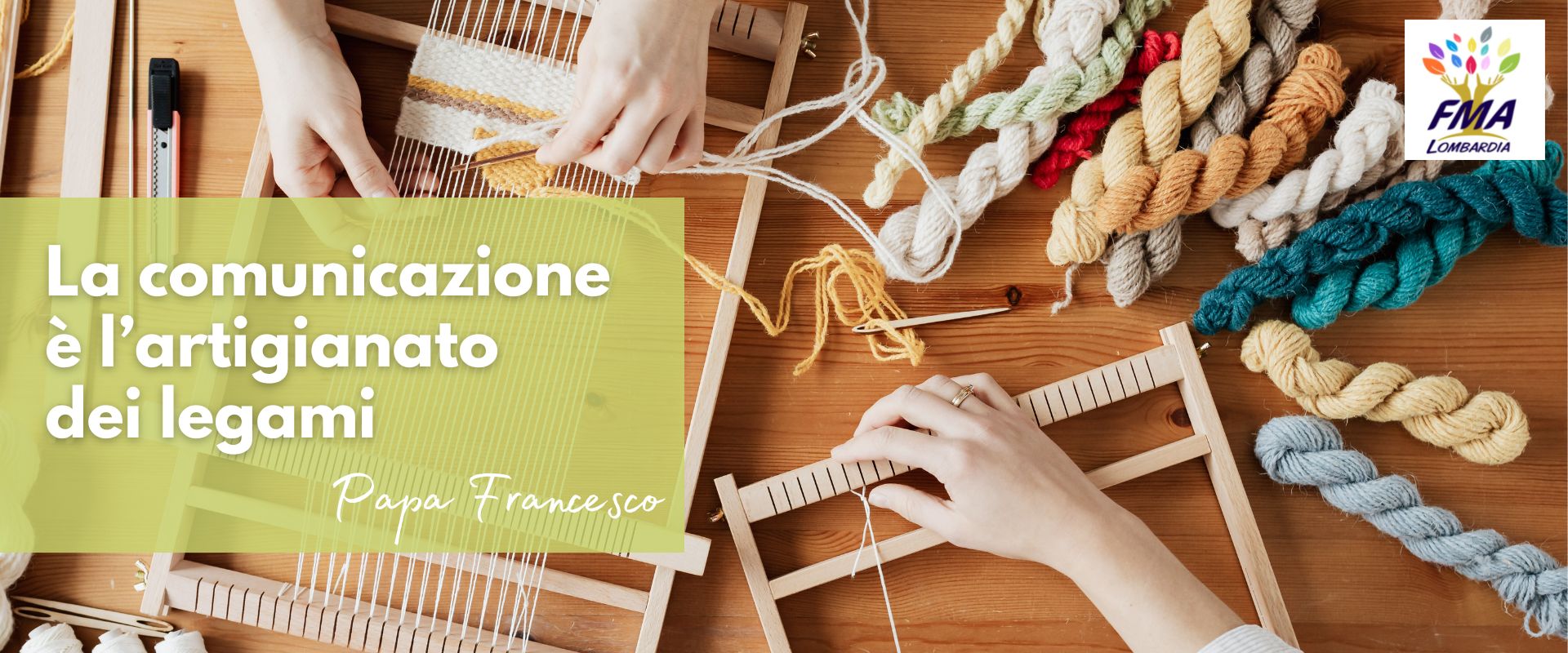 La comunicazione è l’artigianato dei legami