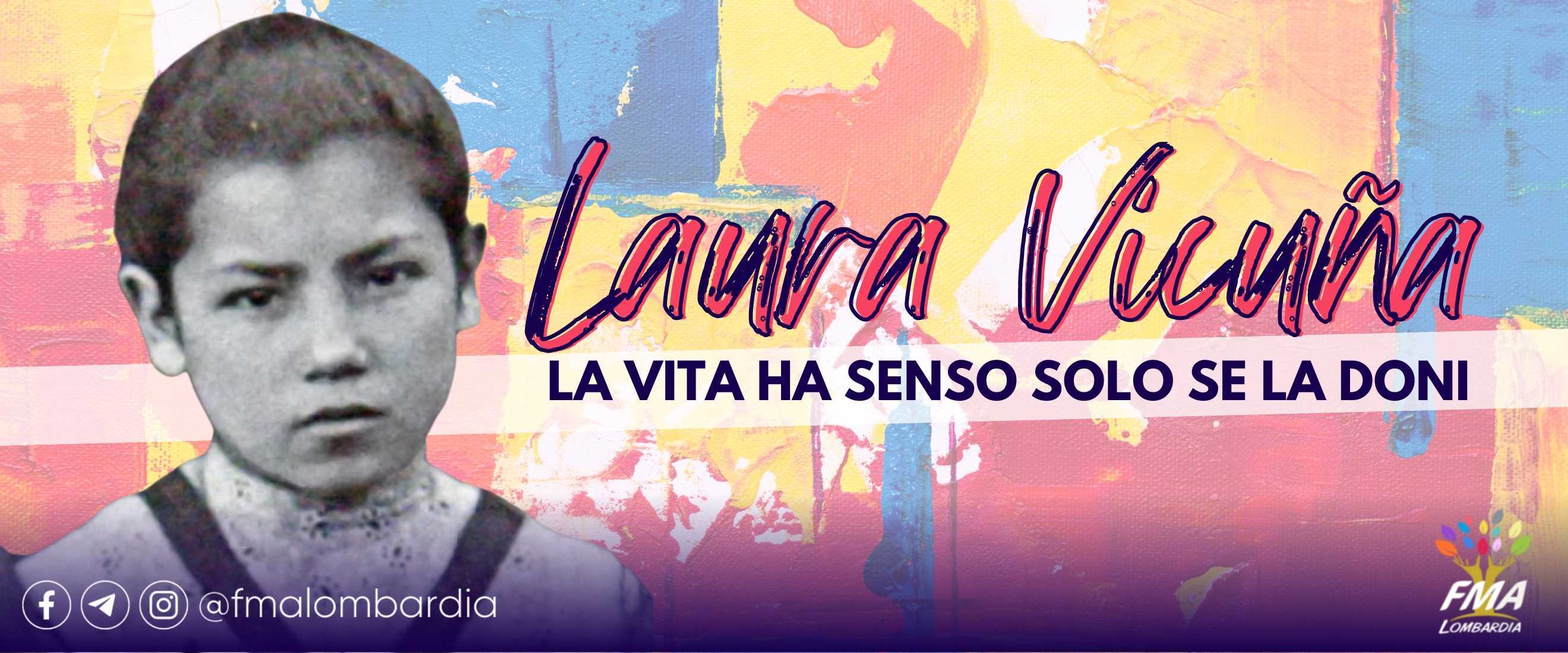 Laura Vicuña: la vita ha senso solo se la doni