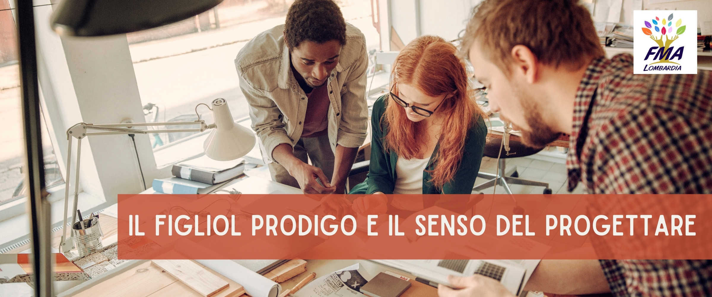 Il figliol prodigo e il progettare