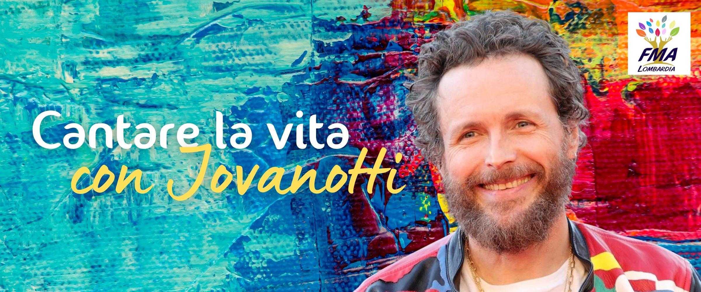 Cantare la vita. Con Jovanotti